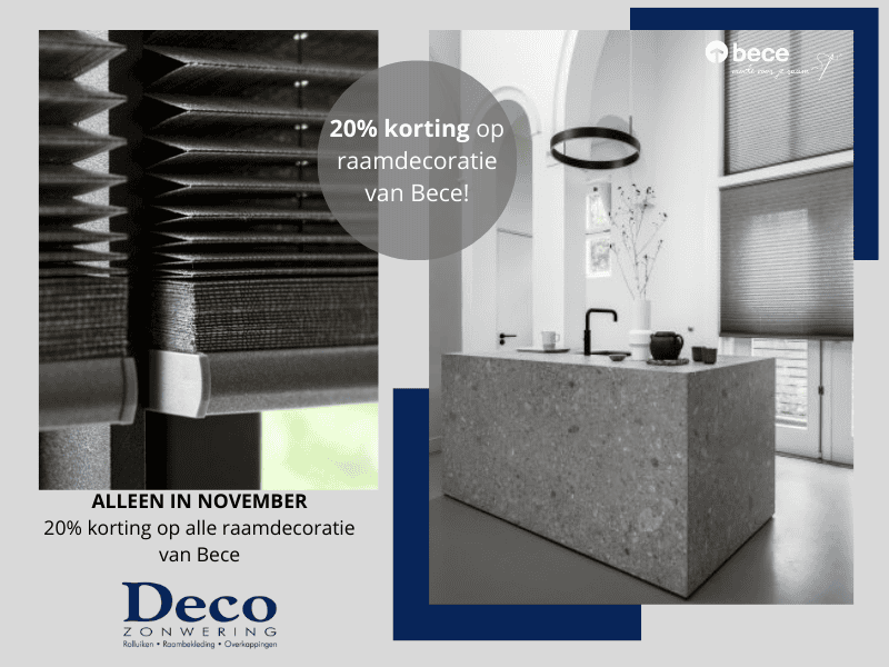 De hele maand november 20% korting op raamdecoratie van Bece