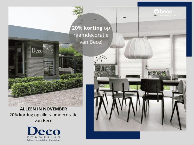 De hele maand november 20% korting op raamdecoratie van Bece